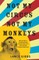Not My Circus, Not My Monkeys