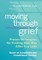 Moving Through Grief