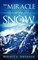 The Miracle in the Snow
