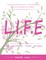 Life-Living Intentionally, Forever Emerging