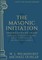 The Masonic Initiation