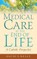 Medical Care at the End of Life