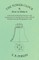 The Tower Clock and How to Make it - A Practical and Theoretical Treatise on the Construction of a Chiming Tower Clock, with Full Working Drawings Photographed to Scale