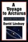 A Voyage to Arcturus