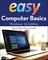 Easy Computer Basics, Windows 10 Edition