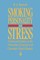 Smoking, Personality, and Stress