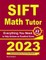 SIFT Math Tutor
