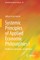 Systemic Principles of Applied Economic Philosophies I