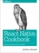 React Native Cookbook