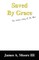 Saved by Grace