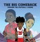 The Big Comeback