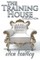 The Training House