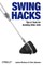 Swing Hacks