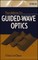 Guided-Wave Optics