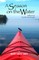 A Season on the Water
