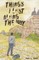 Things I Lost Along the Way