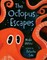 The Octopus Escapes
