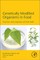 Genetically Modified Organisms in Food