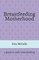 Breastfeeding Motherhood