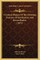 A Critical History Of The Christian Doctrine Of Justification And Reconciliation (1872)