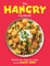 The Hangry Cookbook