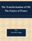 The Transformation of Oil