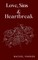 Love, Sins and Heartbreak