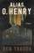 Alias O. Henry