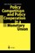 Policy Competition and Policy Cooperation in a Monetary Union