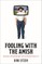 Fooling with the Amish
