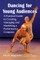 Dancing for Young Audiences