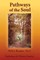 Pathways of the Soul