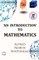 An Introduction to Mathematics