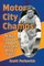 Motor City Champs