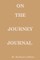 On The Journey Journal