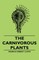 The Carnivorous Plants