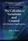 Introduction to the Calculus of Variations and Control with Modern Applications