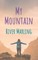 My Mountain
