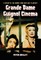 Grande Dame Guignol Cinema