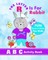 The Letter R Is For Rabbit