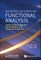 Selected Lectures on Functional Analysis: Spectral Theory of Operators, Banach Algebras, and Semigroups of Operators