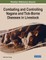 Combating and Controlling Nagana and Tick-Borne Diseases in Livestock