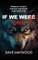 If We Were One