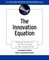 The Innovation Equation
