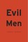 Evil Men