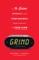 Grind