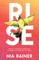 Rise