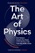 The Art of Physics