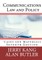 Communications Law and Policy