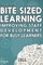 Bite Sized Learning